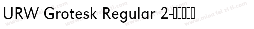 URW Grotesk Regular 2字体转换